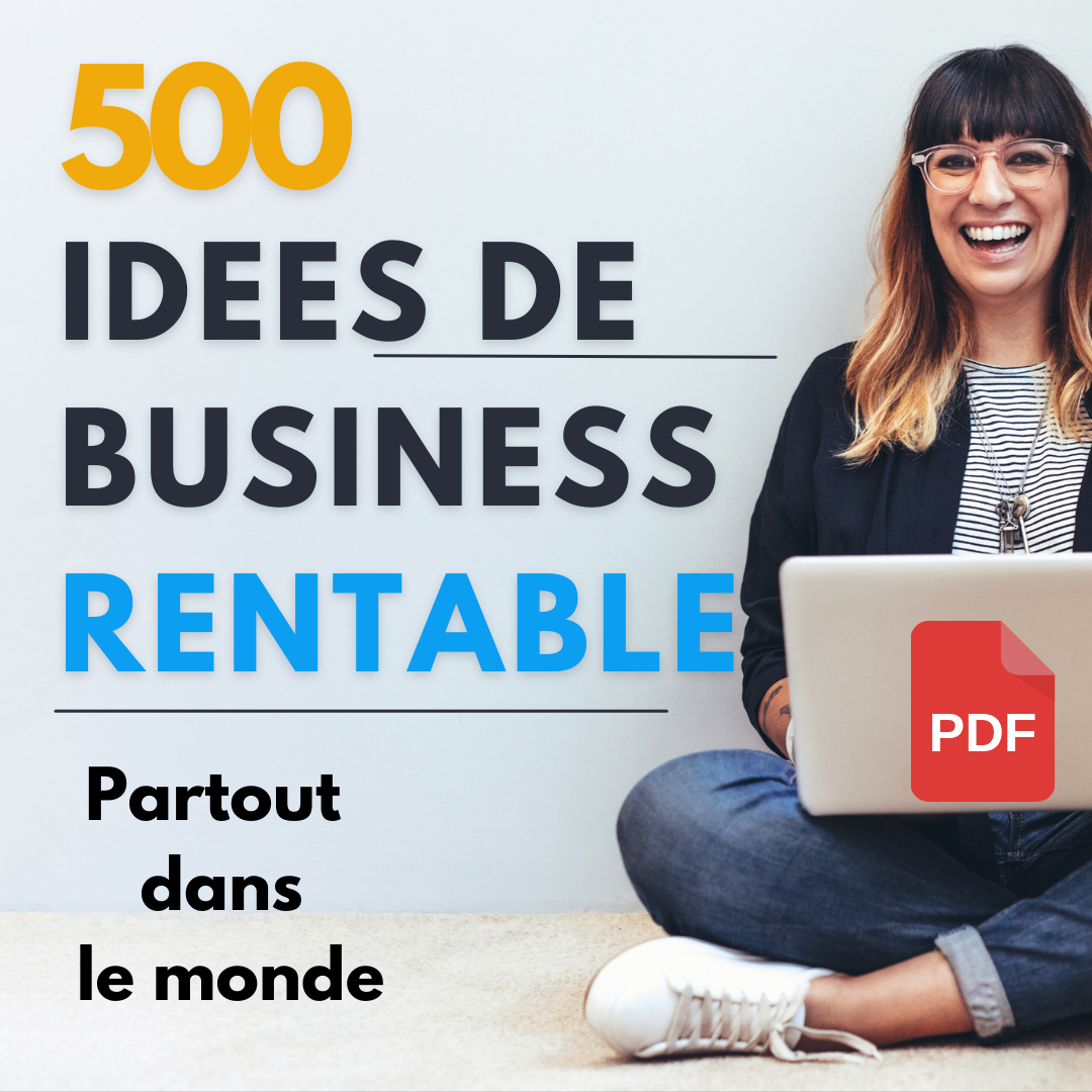 500 IDEES DE BUSINESS RENTABLE POUR ENTREPRENDRE EN AFRIQUE_0