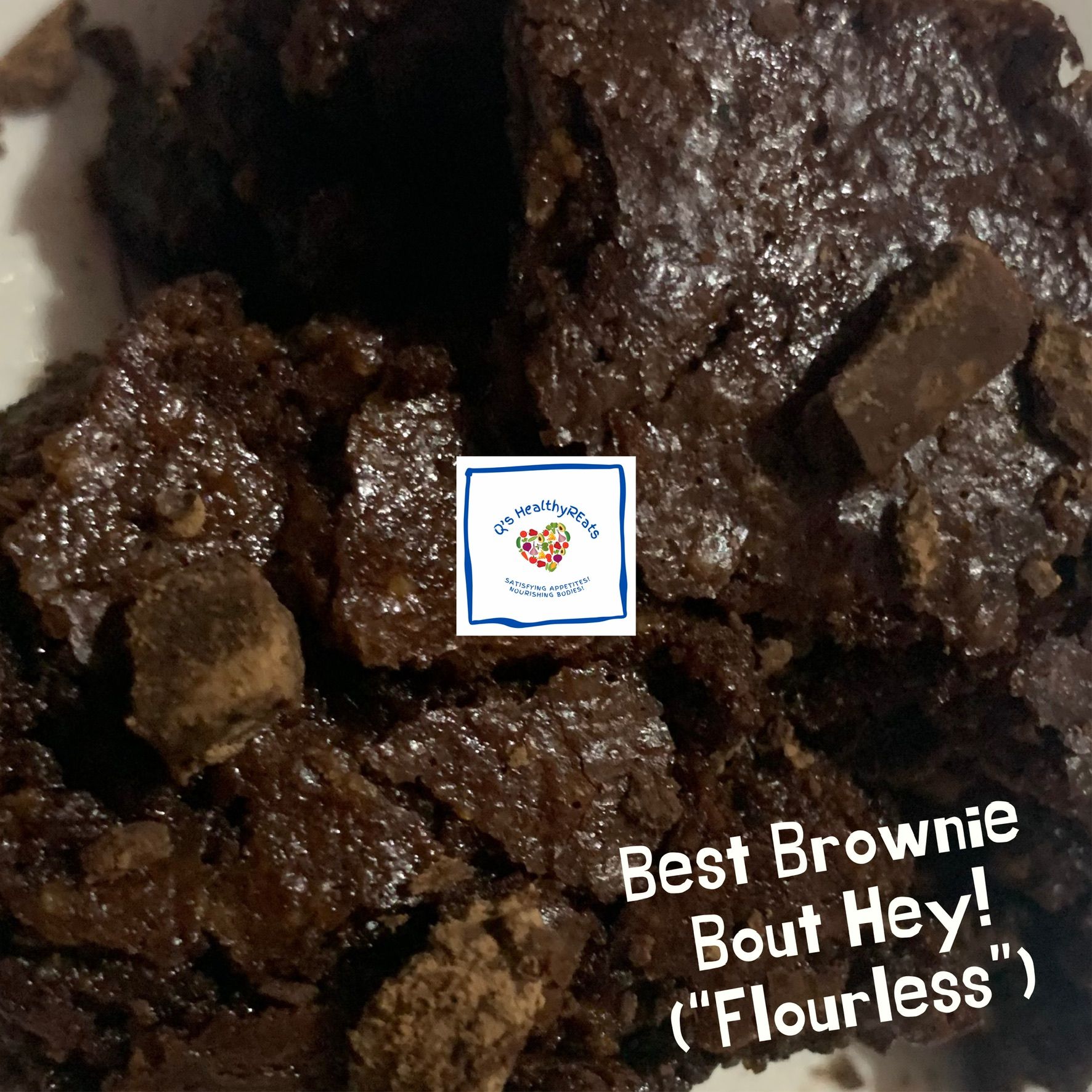 Best Brownie Bout Hey! ("Flourless") (Special Order)_0