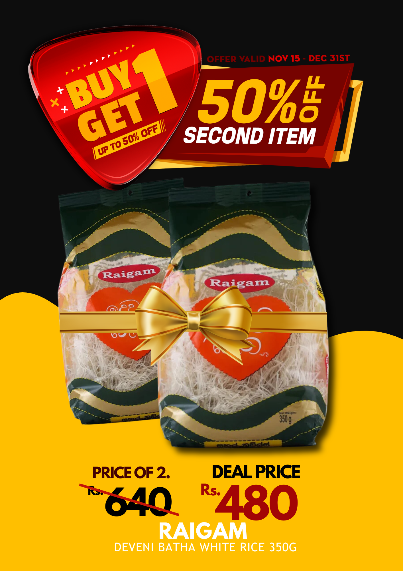 Raigam Deveni Batha White Rice 350g x 2 BOGO 50%_0