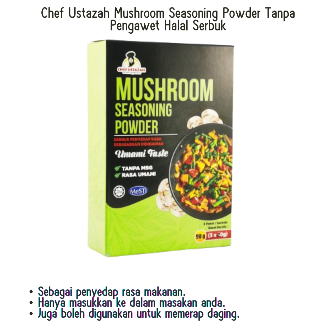 Chef Ustazah Mushroom Seasoning Powder Tanpa Pengawet Halal Serbuk rm6_0