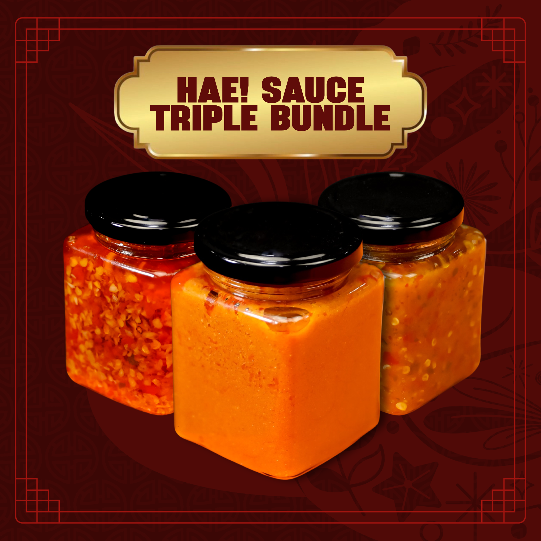 Hae! CNY'25 Sauce Triple Bundle (Bundle of 3)_0