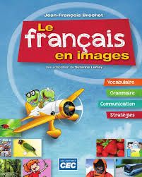 Le français en image pour les tous petits par Jean François Brochet_0