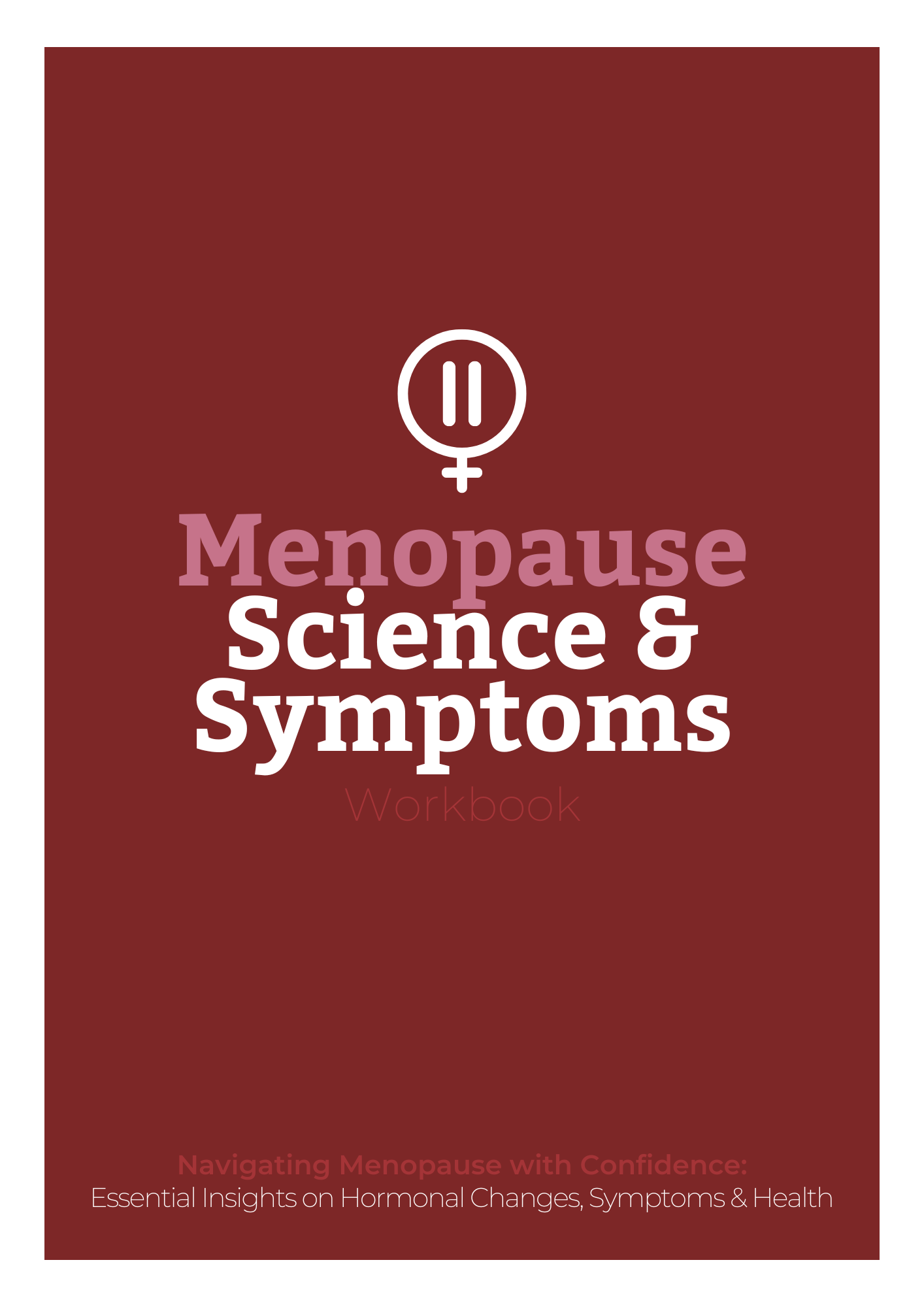 Menopause: Science and Symptoms Workbook_0