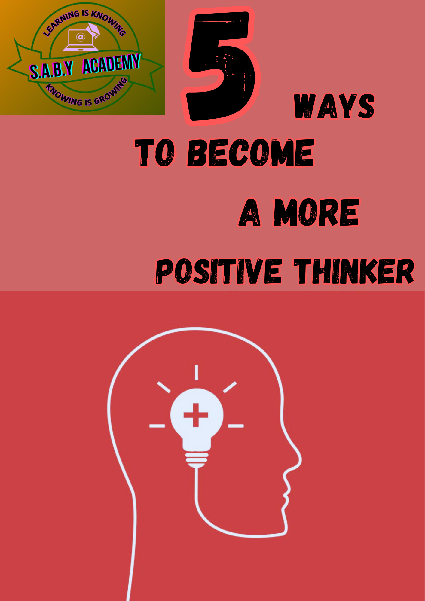 5 Ways To Become A More Positive Thinker_0