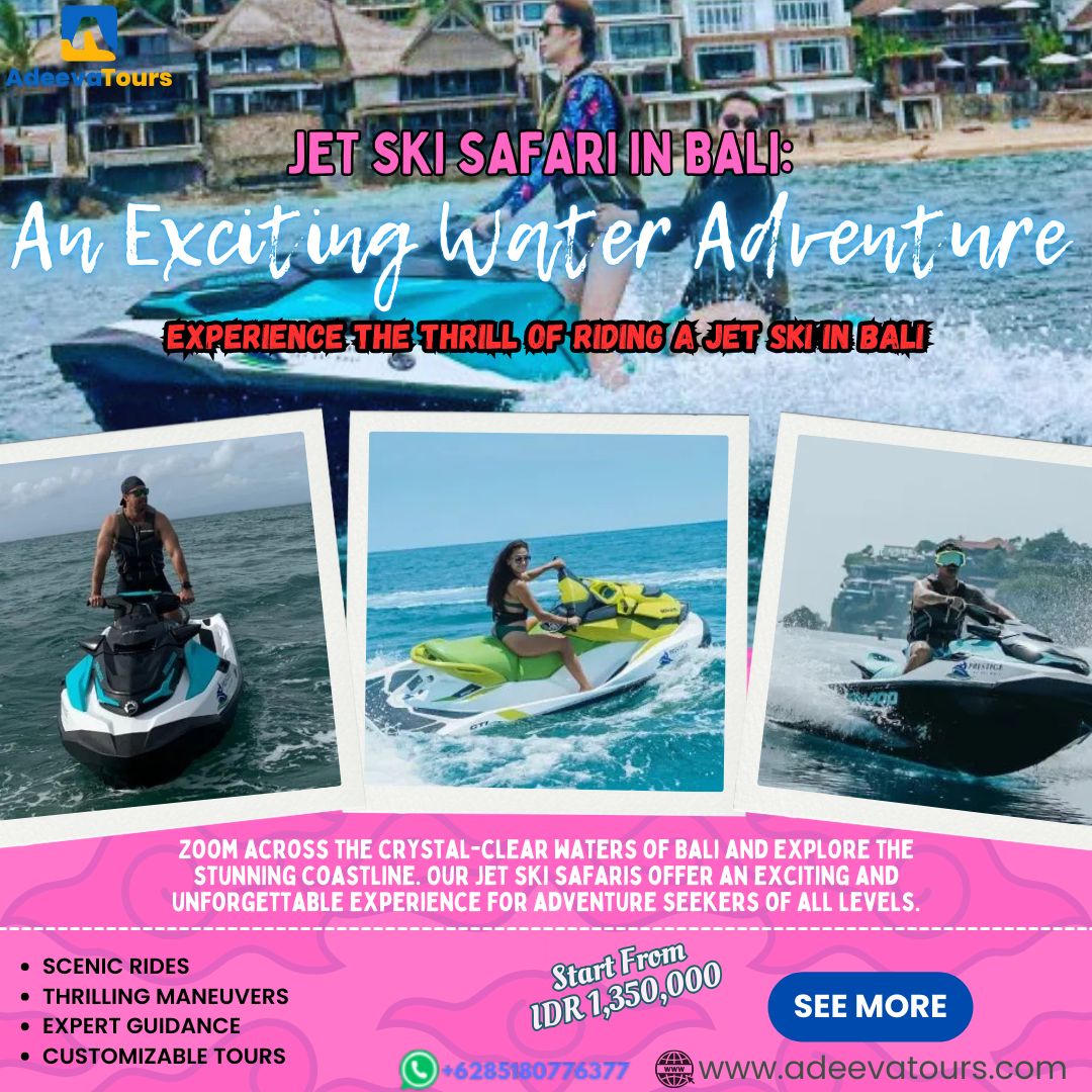 Jet Ski Safari in Bali: An Exciting Water Adventure_0