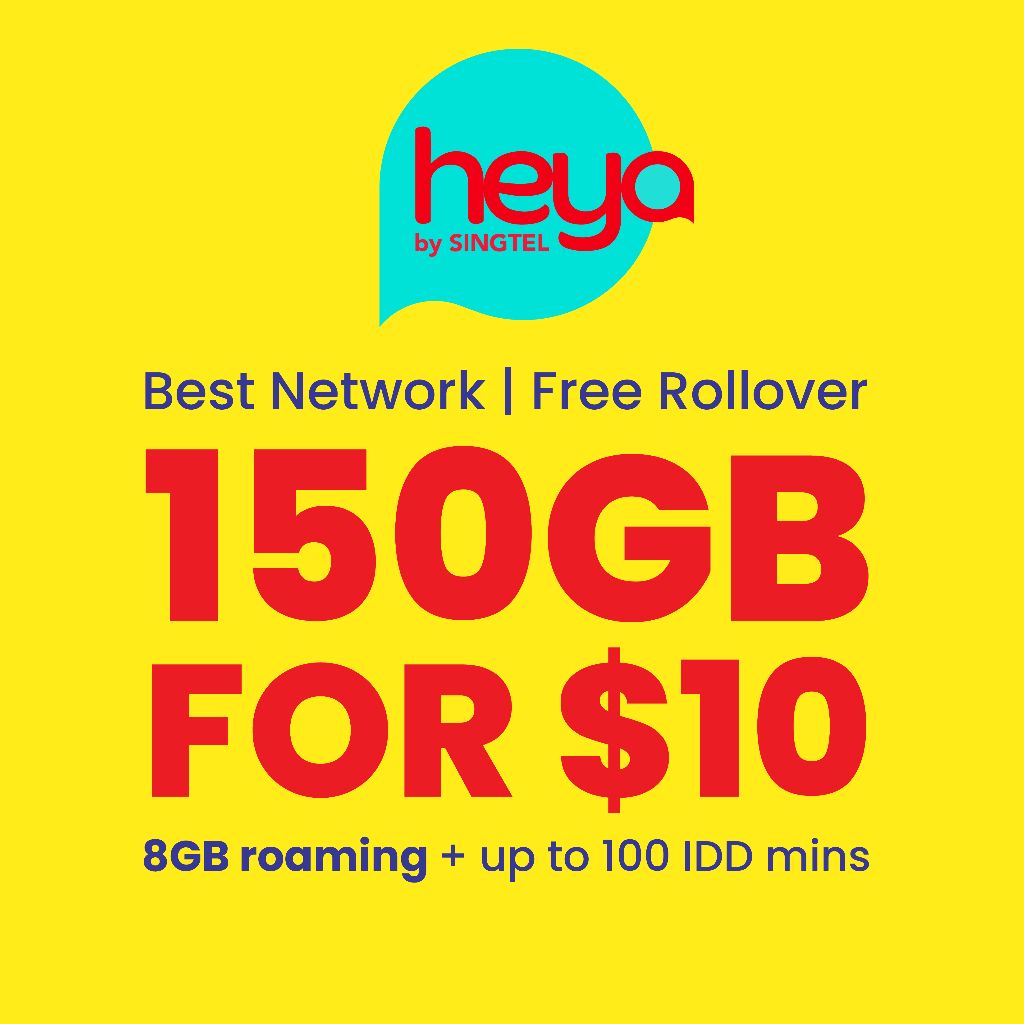 heya $10 150GB Data + 8GB Data Roaming + 100 Mins IDD + 1 Month Renewal Plan_0