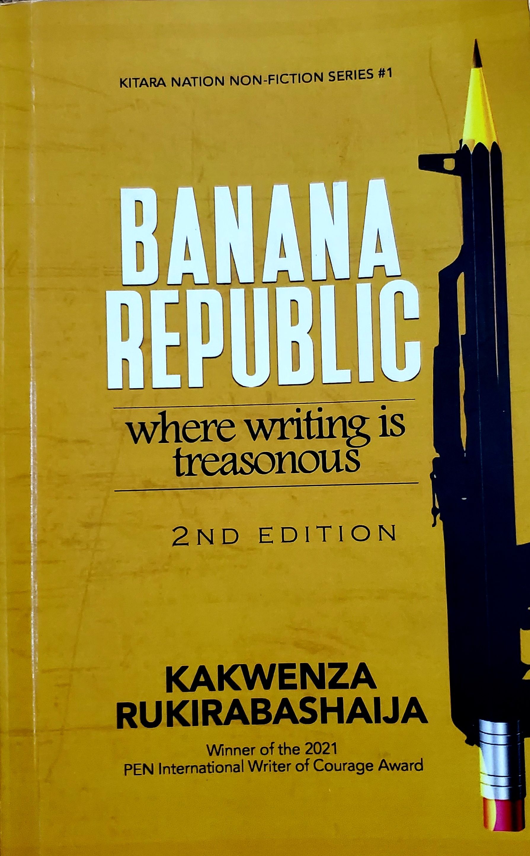 Banana Republic by Kakwenza Rukirabashaija_0