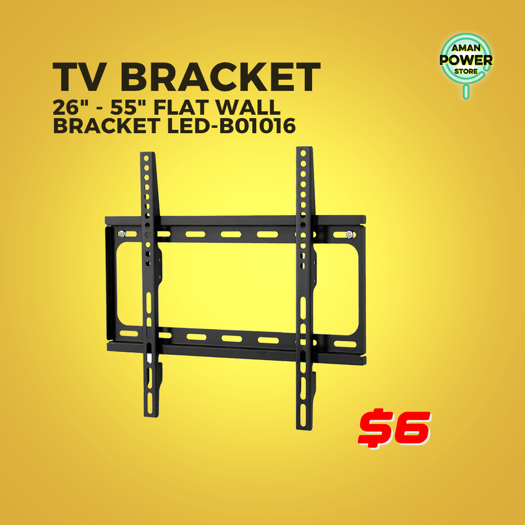 TV BRACKET 26" - 55" FLAT WALL BRACKET LED-B01016_0