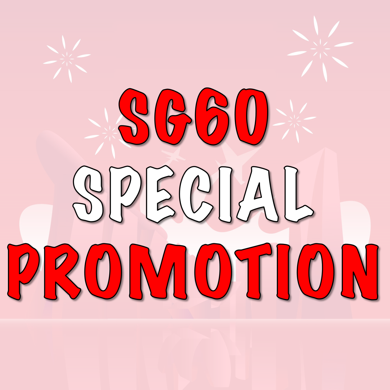 SG60 Special Promotion 特别优惠_0