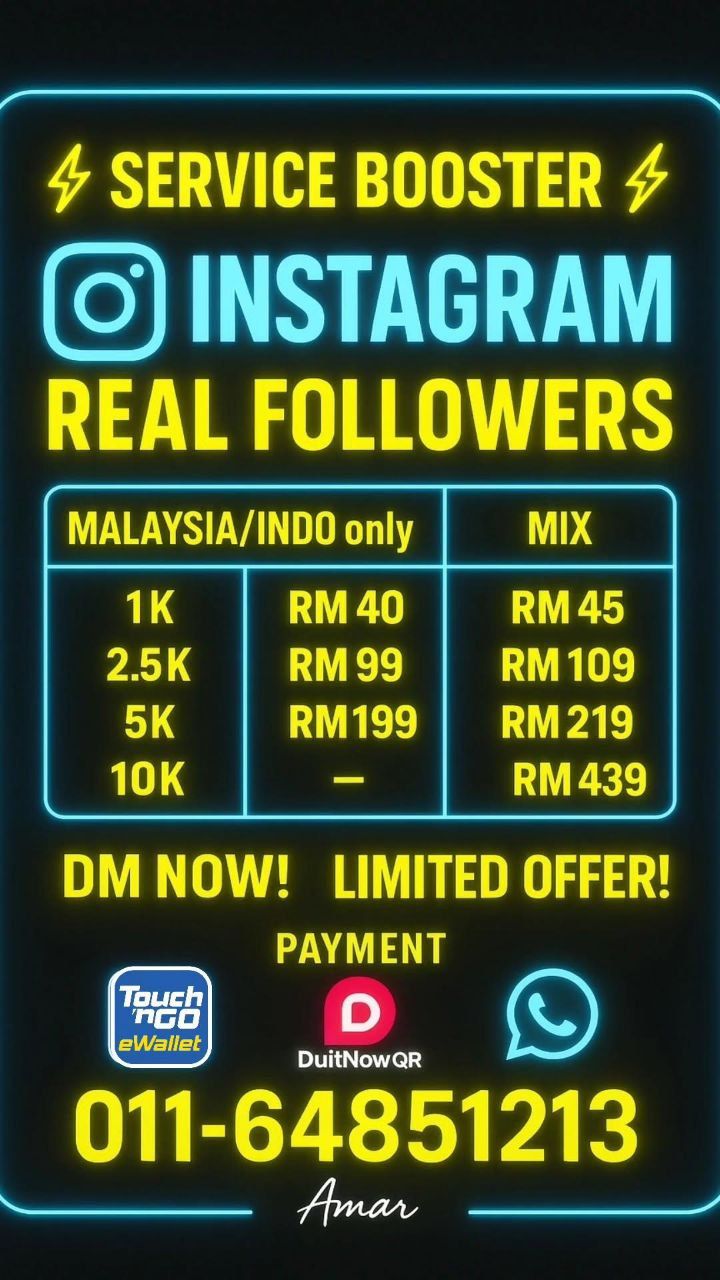⚡SERVICE BOOSTER⚡ INSTAGRAM REAL FOLLOWERS MALAYSIA & INDONESIA_0