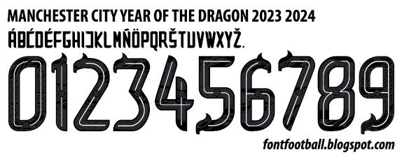 Font Vector Manchester City Year of The Dragon 2023 2024 kit_0