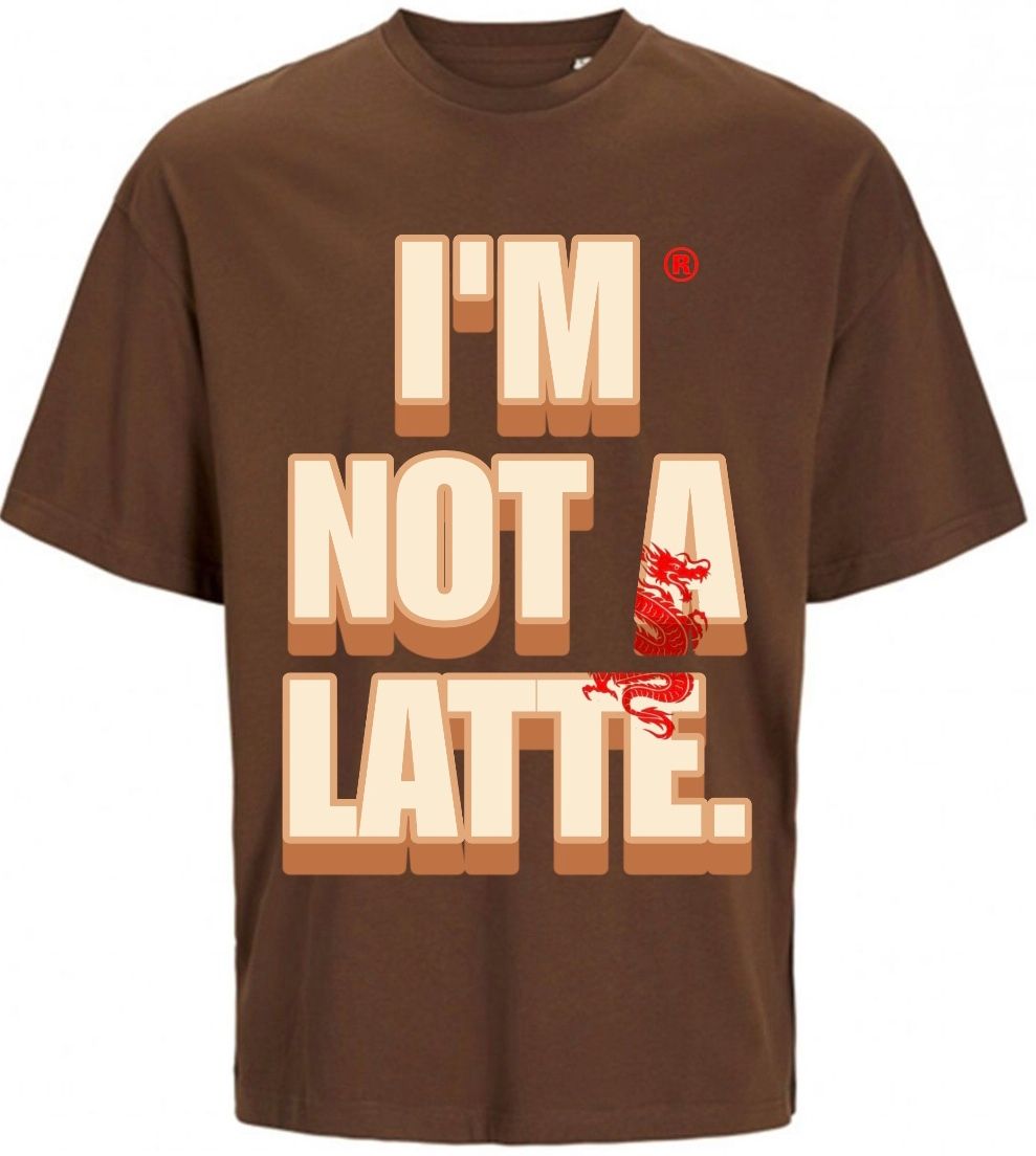 T-shirt I’M NOT A LATTE 🟤_1