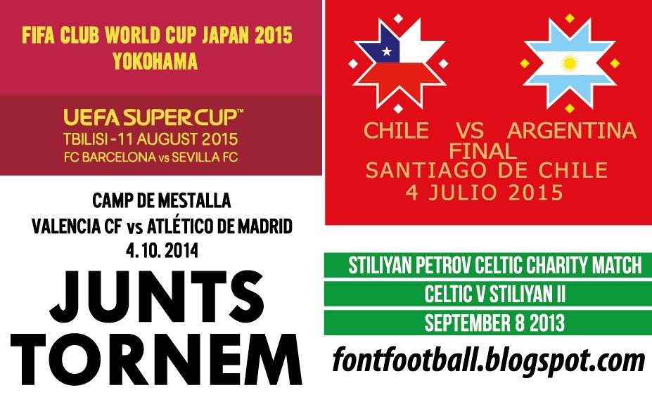 MDT Match Detail Dates Fifa club world cup japan 2015 Barcelona Chile Argentina final 2015 Uefa super cup Sevilla Barcelona Valencia Atletico Madrid Junts tornem Celtic petrov charity match_0