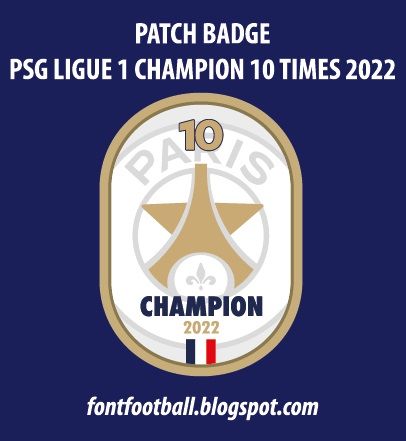Patch Badge PSG Ligue 1 Champion 10 Times 2022 Vector_0