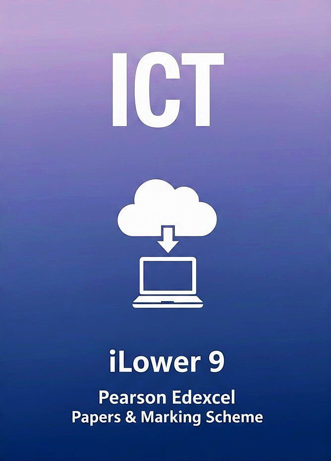 ICT | iLower Secondary Pearson Edexcel Past Papers - EDEXCEL PAPERS ...