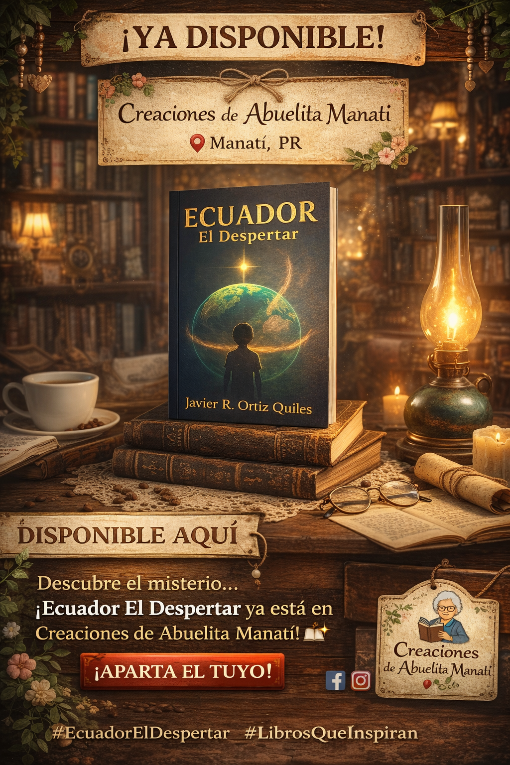 Ecuador: El Despertar, Una historia épica, emocional y reveladora sobre el despertar de la conciencia colectiva. Javier R. Ortiz Quiles_0