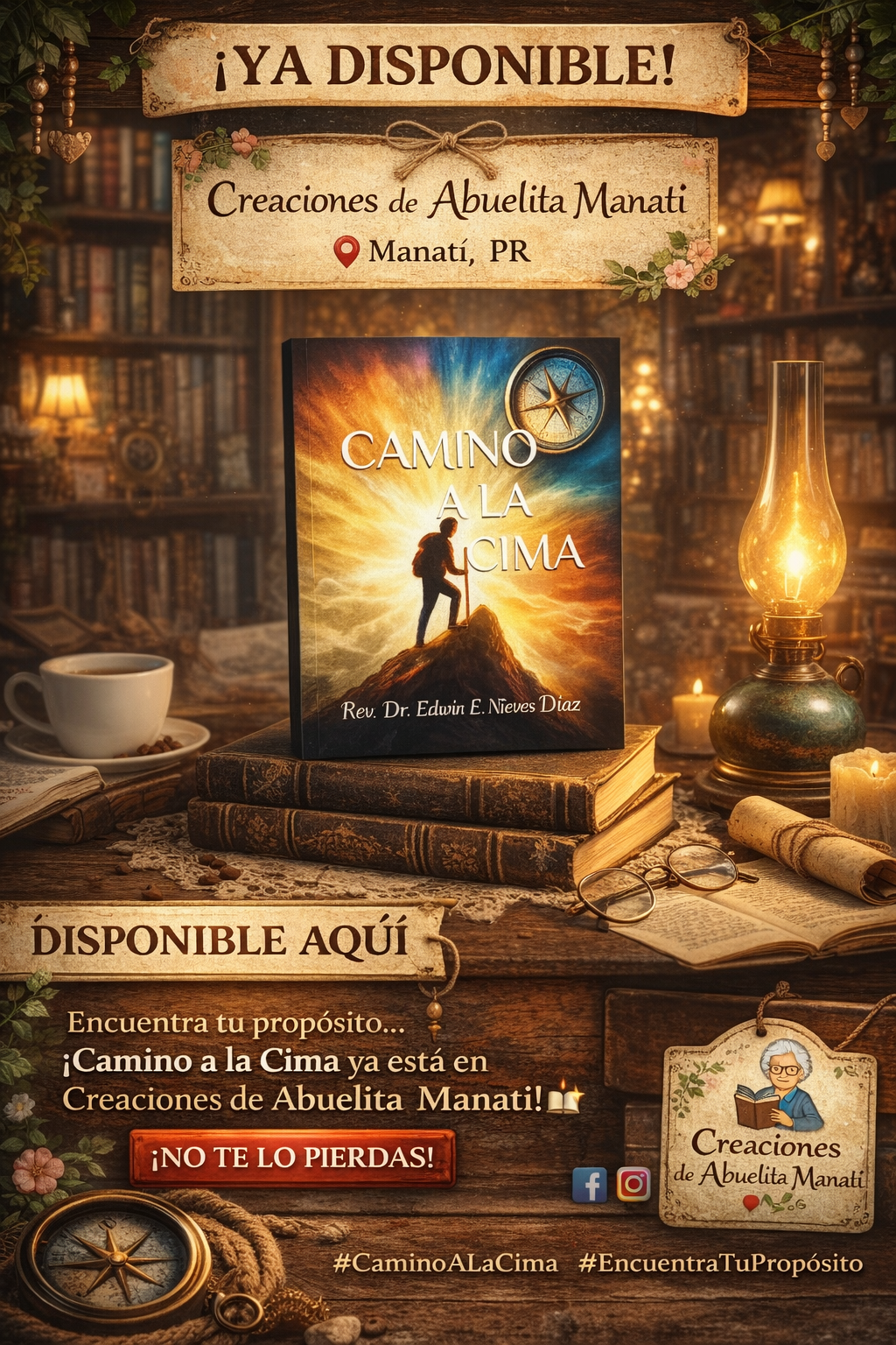 CAMINO A LA CIMA: DEL VALLE DE LAS PRUEBAS A LA CIMA DE LA PLENITUD REV. DR. EDWIN NIEVES_0