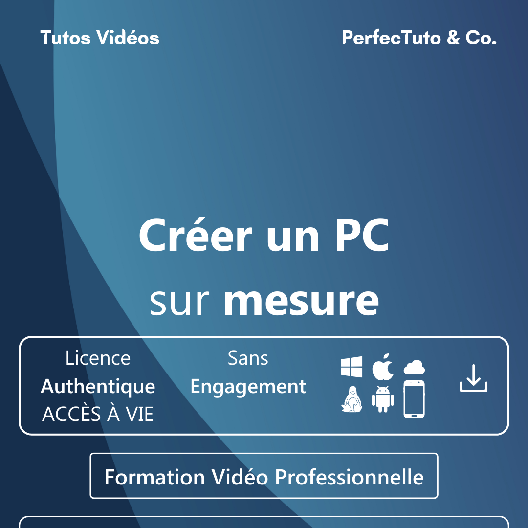 Créer un PC sur mesure_1