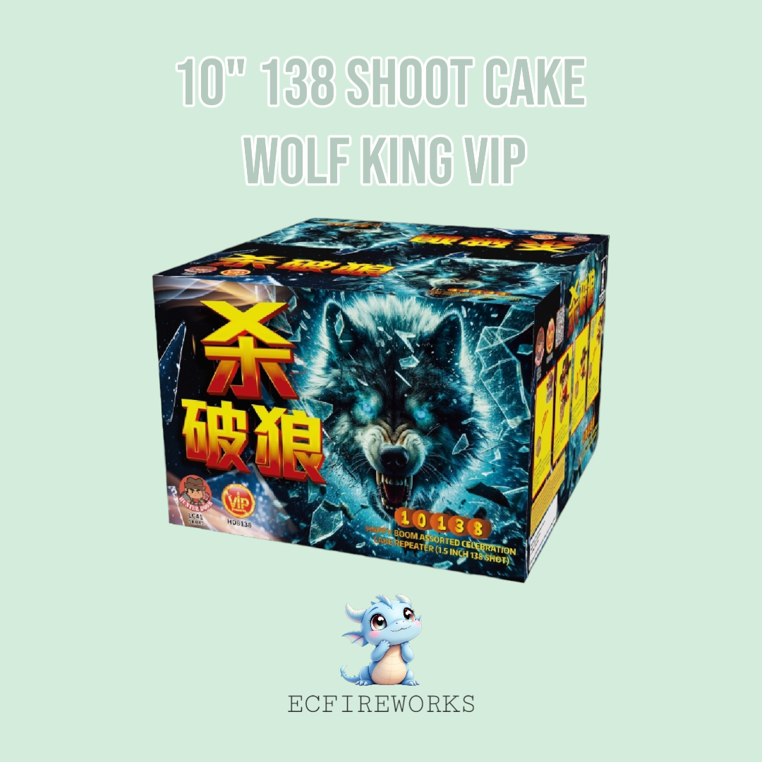10" 138 SHOOT CAKE - WOLF KING VIP_0
