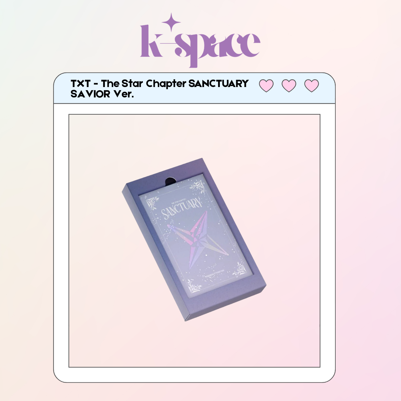 TXT - The Star Chapter SANCTUARY SAVIOR Ver._0