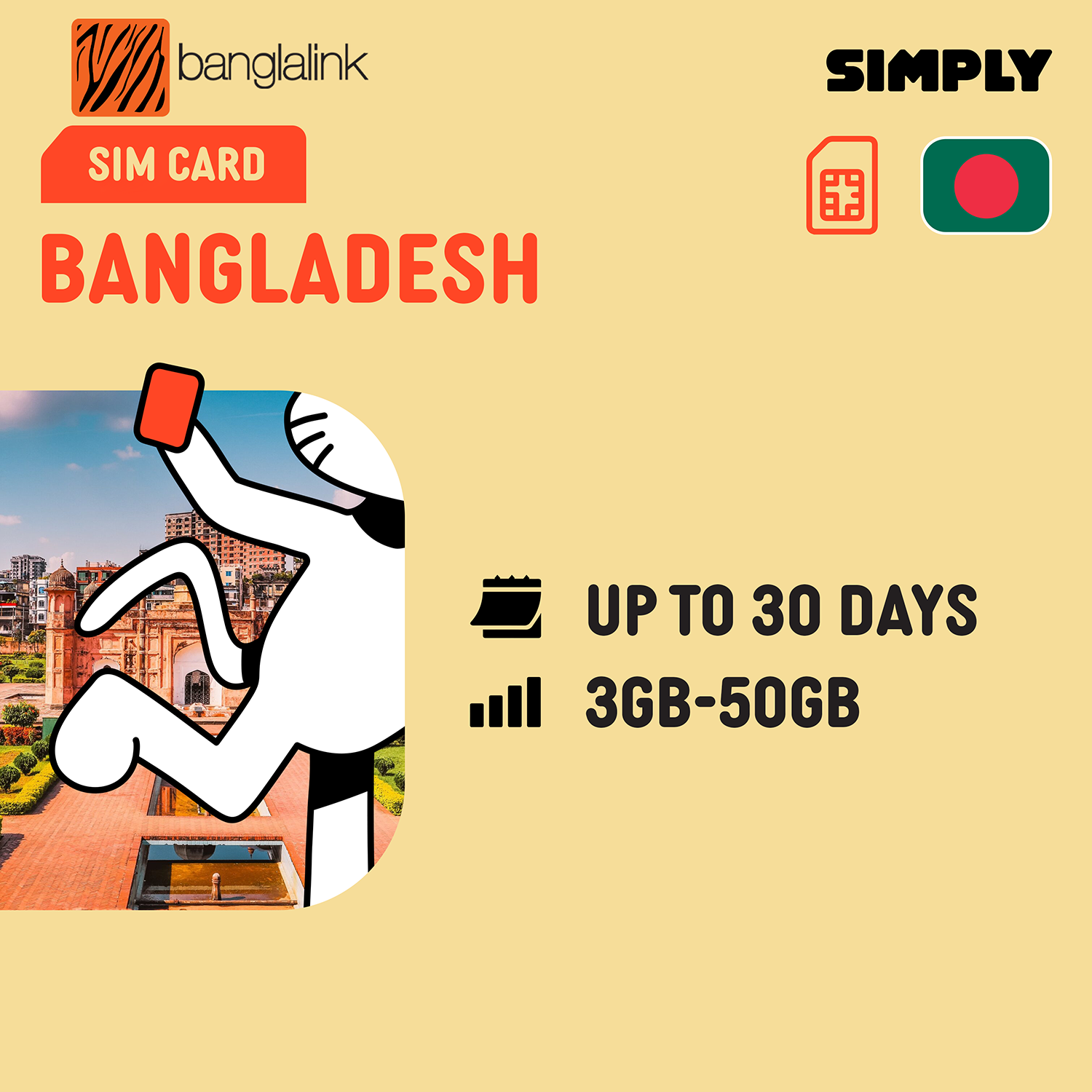 SIMPLY Bangladesh SIM | Up to 30 Days - Total 3GB-50GB + Unlimited Data_0