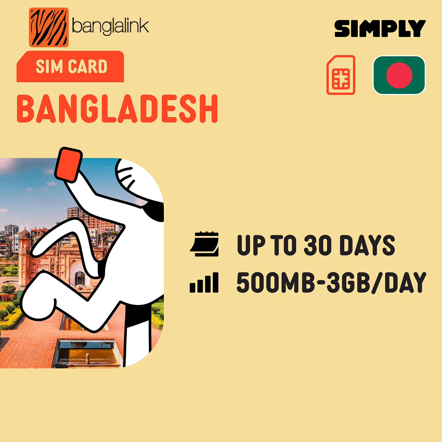 SIMPLY Bangladesh SIM | Up to 30 Days - Daily 500MB-3GB + Unlimited Data_0