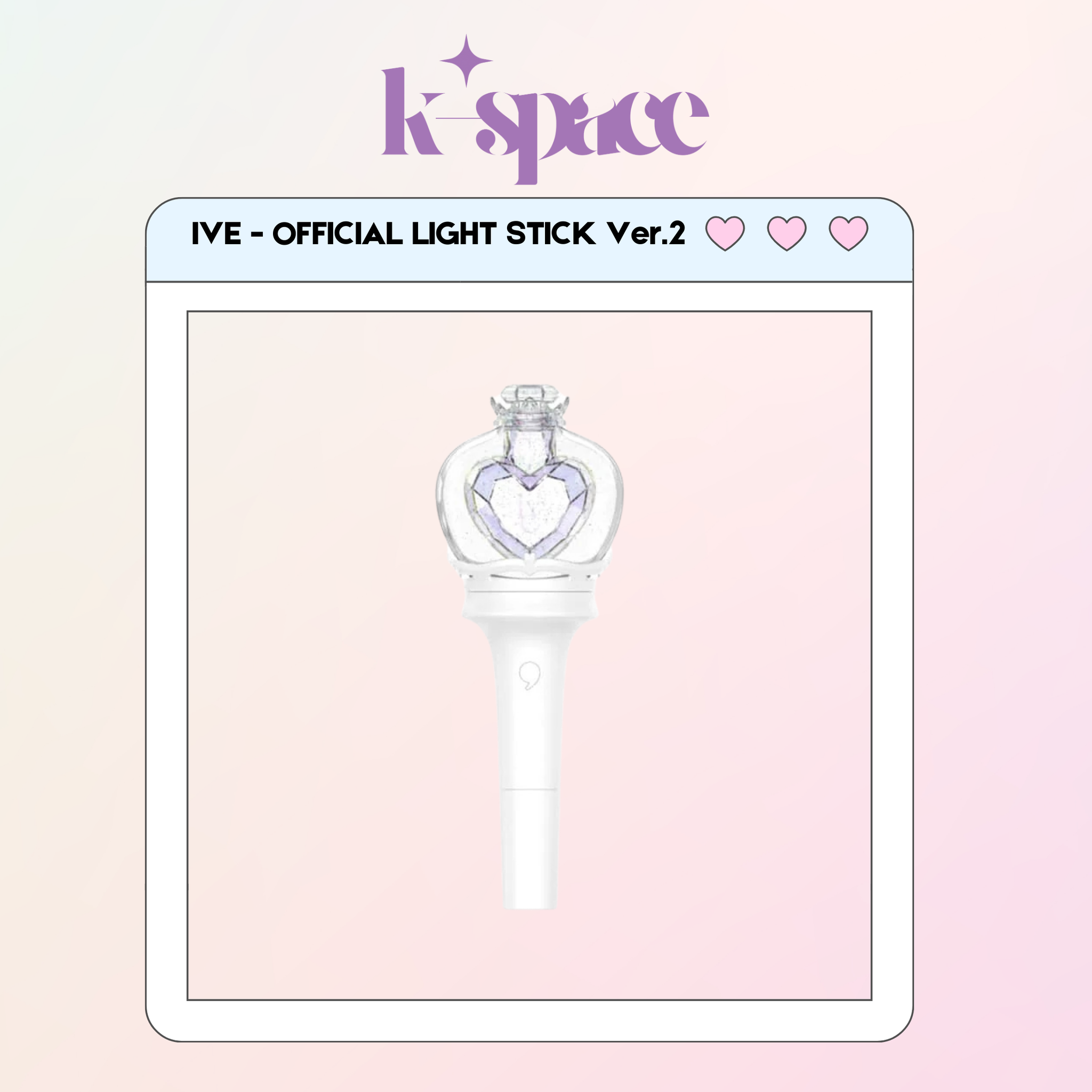 IVE - OFFICIAL LIGHT STICK Ver.2_0