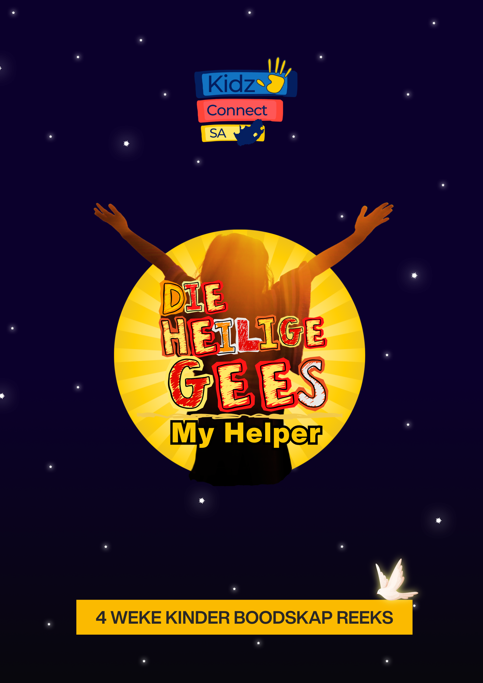 Die Heilige Gees – My Helper 4 weke se kinderkerklesse vir laerskool kinders_0