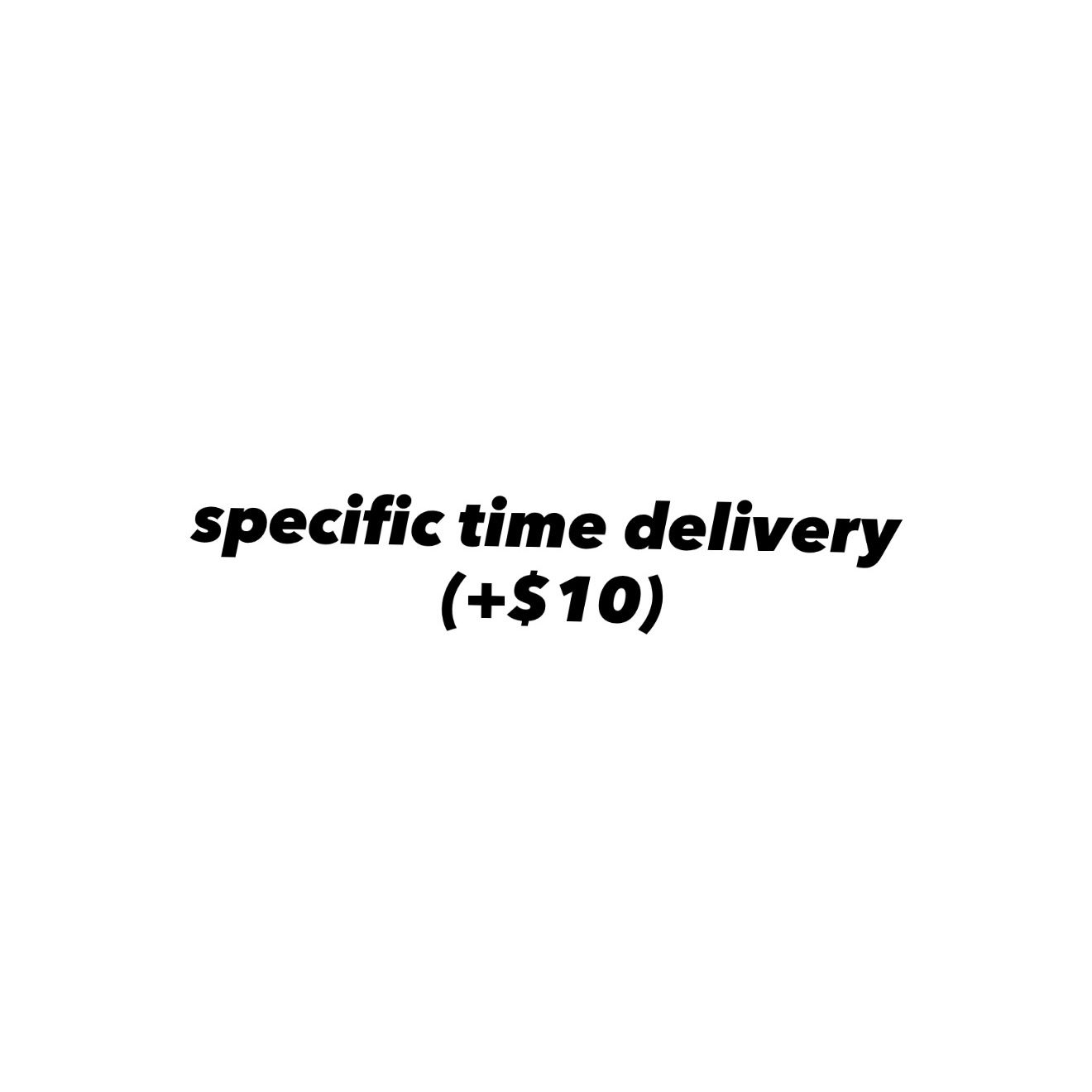 specific time delivery _0