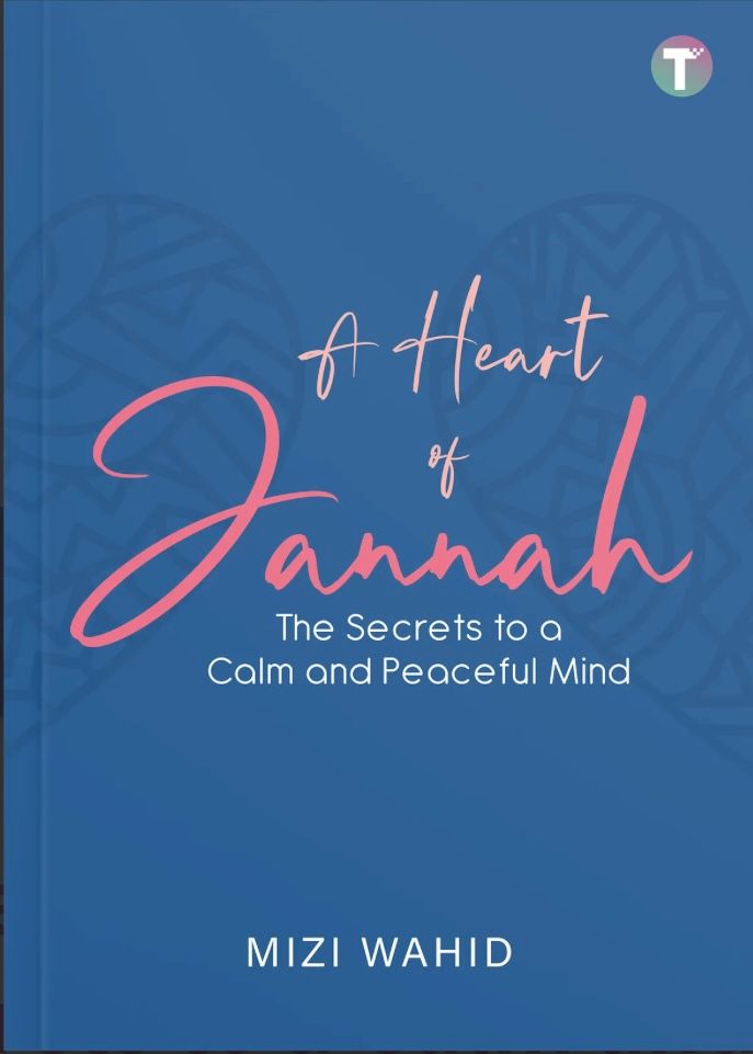 A Heart of Jannah: The Secrets to a Calm and Peaceful Mind_0