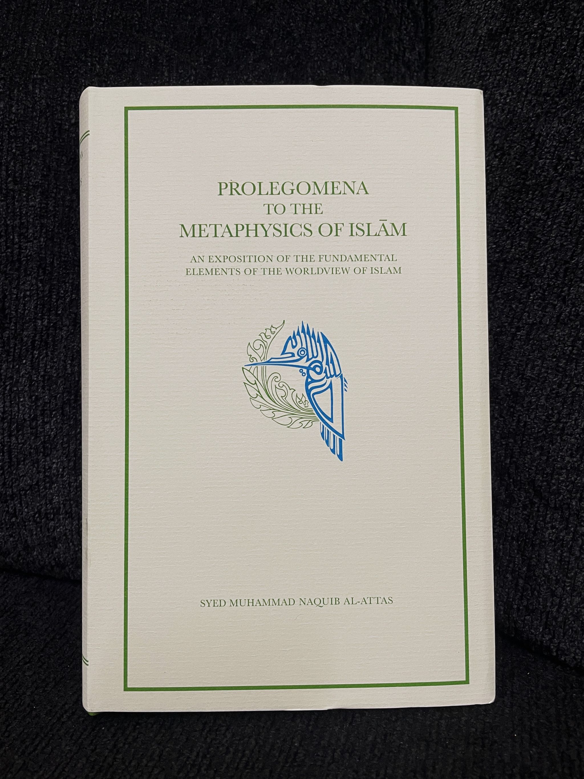 Prolegomena To The Metaphysics of Islam_0