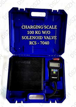 CHARGING SCALE 100KG W/O SOLENOID VALVE RCS - 7040