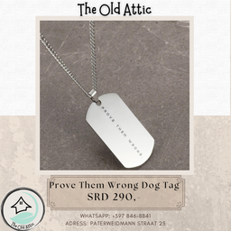 Prove Them Wrong Dog Tag 