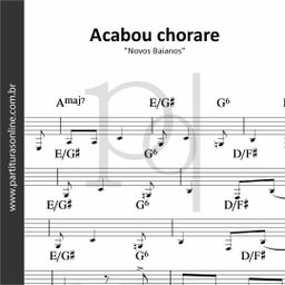 Acabou Chorare • Novos Baianos