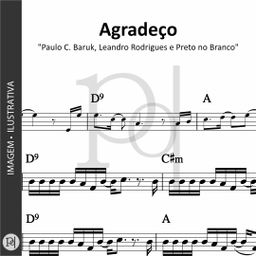 Agradeço • Paulo C. Baruk, Leandro Rodrigues e Preto no Branco