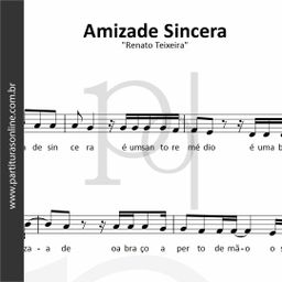 Amizade Sincera • Renato Teixeira