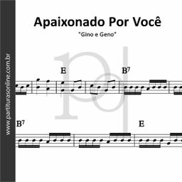Apaixonado Por Você • Gino e Geno