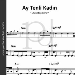 Ay Tenli Kadın • Ufuk Beydemir