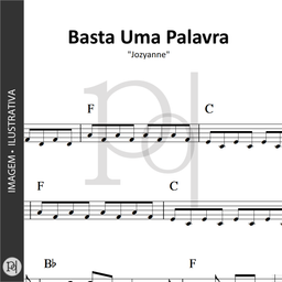 Basta Uma Palavra • Jozyanne