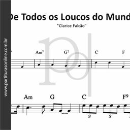De Todos os Loucos do Mundo • Clarice Falcão 