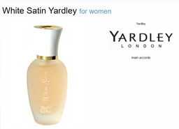 Inspired By - White Satin - Yardley