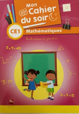 Mon Cahier du soir Mathematiques - CE1