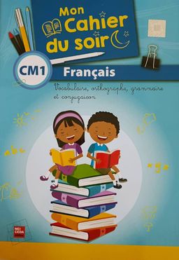 Mon Cahier du soir Français - CM1