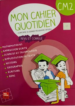 Mon cahier au quotidien - CM2