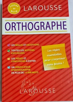Larousse - Orthographe