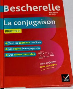 La Conjugaison pour tous (Bescherelle)