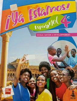 Espagnol YA ESTAMOS (Collection Ecole, Nation et Développement)  - (Manuel) 4ieme