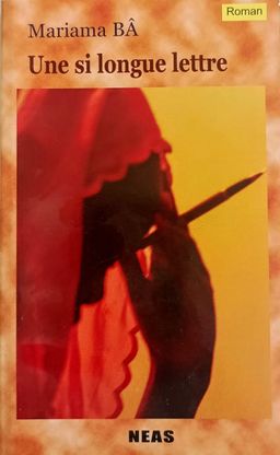 Une Si Longue Lettre (Mariama BA) - 3ieme