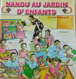 Nanou au jardin d'enfants (Claire PORQUET ) - Grande Section (Edition Frat Mat)