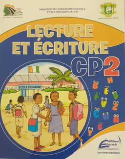 LECTURE & ÉCRITURE CP2 (Editions Eburnie) - CP2